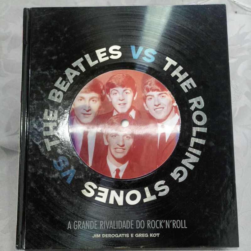 Livro The Beatles vs Rolling Stones - A grande rivalidade do Rock 'n' Roll