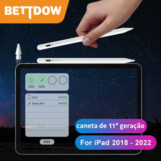 Bettdow 11plus Caneta Stylus para iPad Stylus Pencil 9th Gen 8th 7th 6th Pro 11 12.9 2019 2020 2021 2018 9.7 Mini 6