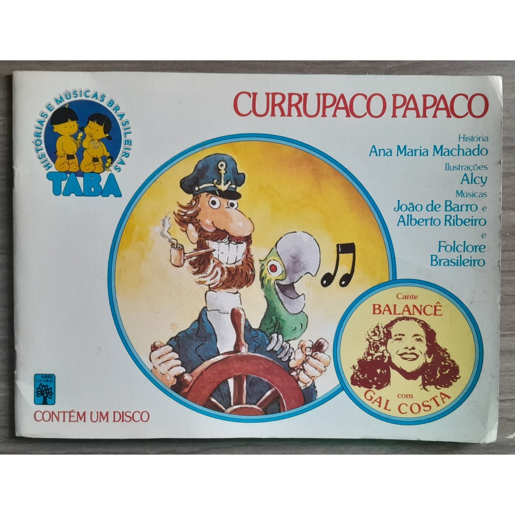 Compacto Gal Costa Balancê + Livro Currupaco Papaco João de Barro Folclore