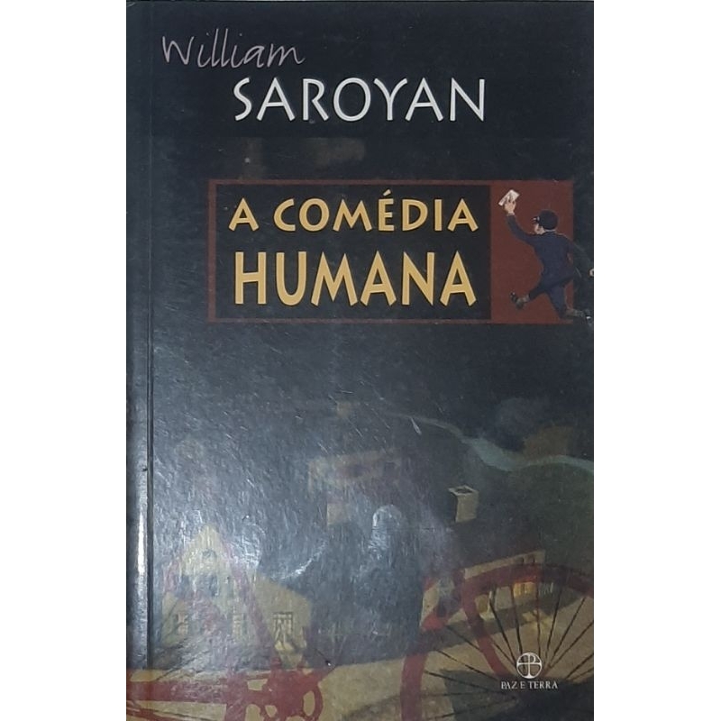 (Veja o vídeo) - Livros USADOS: A comédia humana- William Saroyan