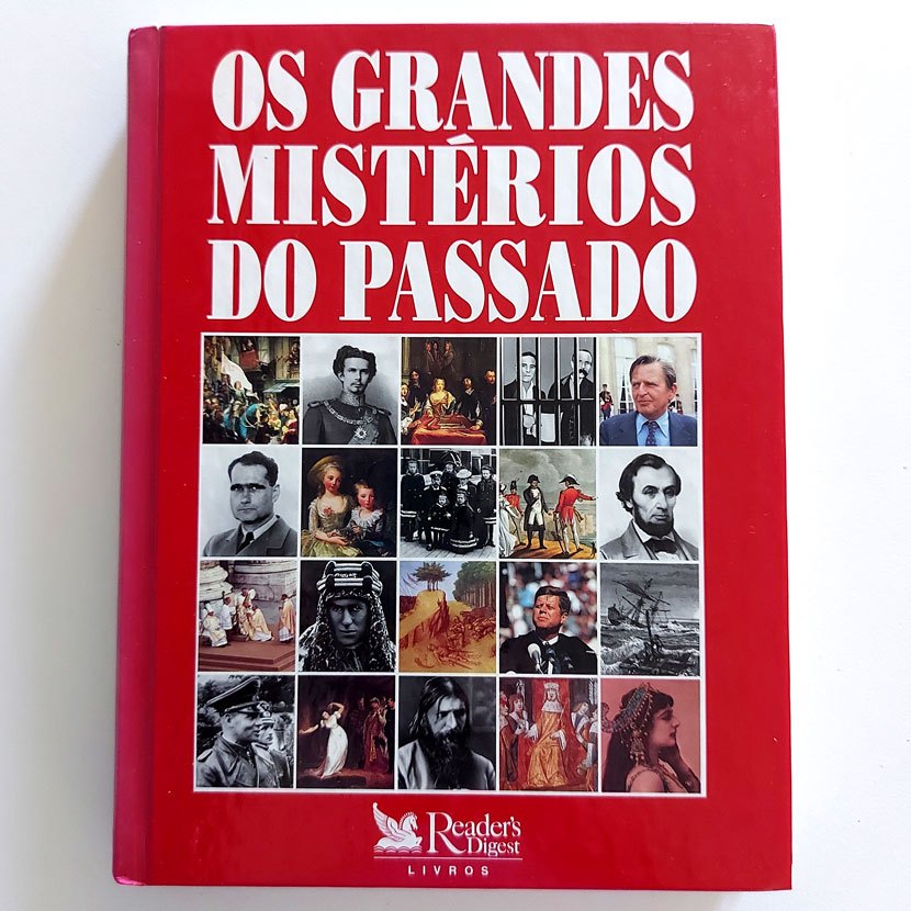 Livro Os Grandes Mistérios Do Passado - Reader's Digest 1ª Ed. 1996