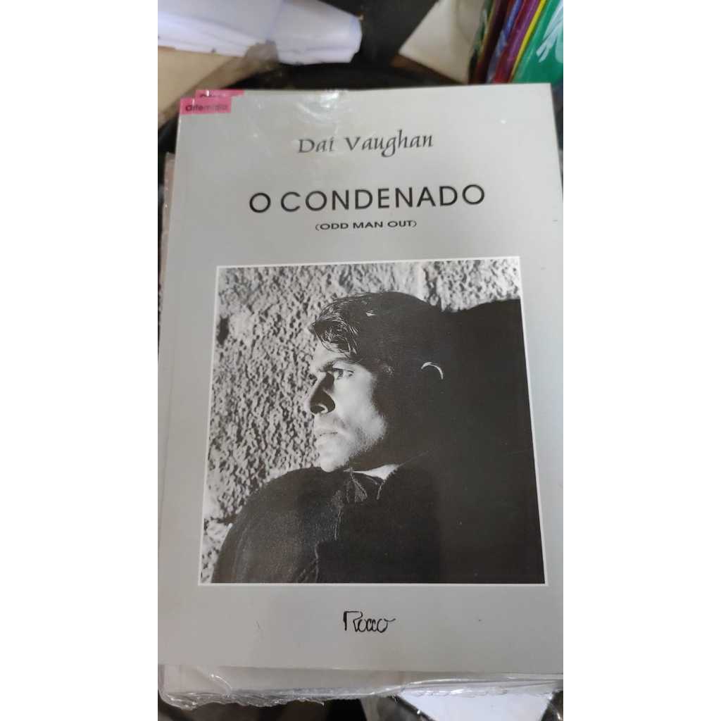 O Condenado (Odd Man Out) (Cinema. Grupo Separatista IRA) - Daí Vaughan