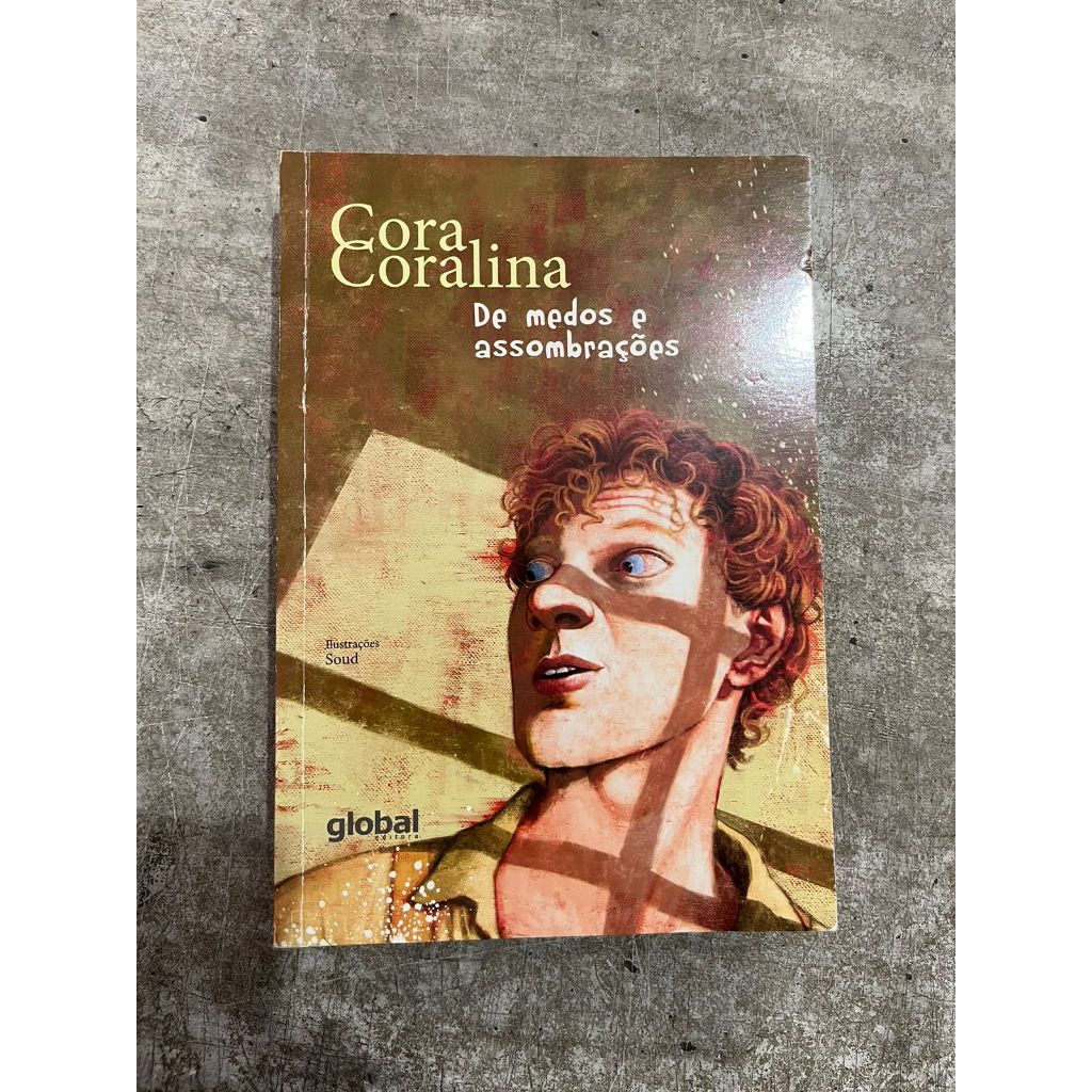 De Medos e Assombrações - Cora Coralina