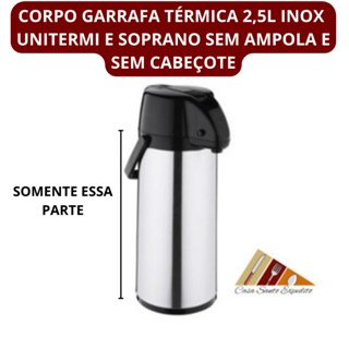 CASCO GARRAFA TERMICA INOX 2,5 UNITERMI SOPRANO SEM AMPOLA E SEM CABEÇOTE em Oferta na Shopee