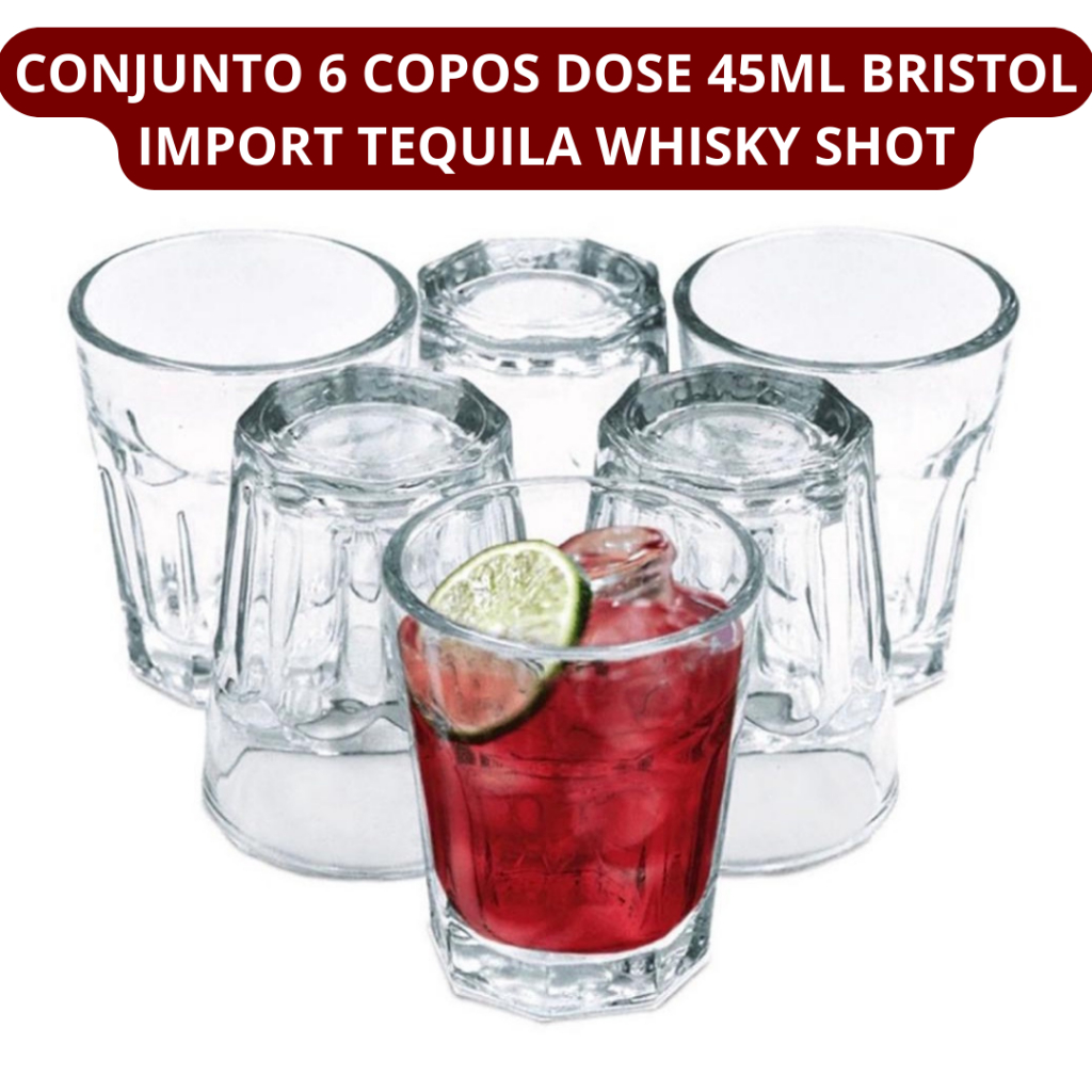 Conjunto 6 Copos Dose Shot Whisky Tequila Licor Cachaça 45ML Bristol Import