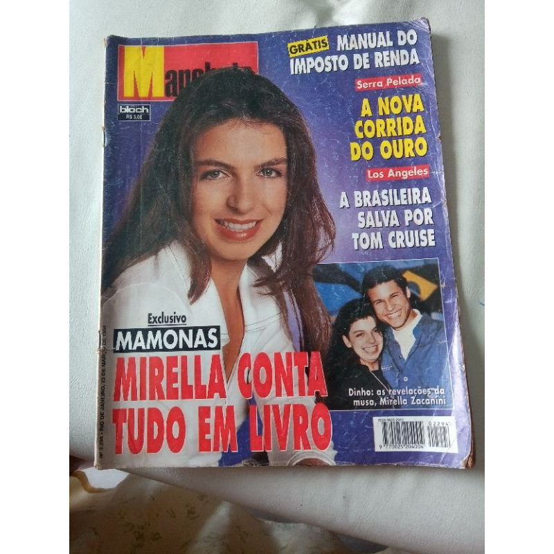 revista manchete mamonas assassinas Mirella e Dinho serra pelada tom Cruise garimpo ouro coluna prestes Sting evita Perón Madonna Jackie Kennedy Jr. fumo aventureiros fhc moda Versolato Ocimar
