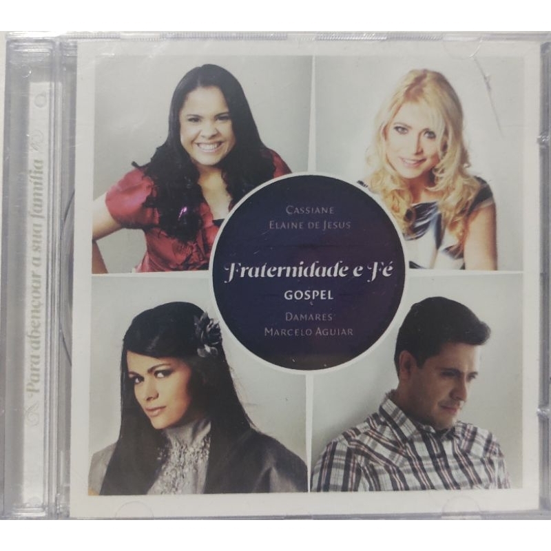 Cd Fraternidade e Fé Gospel Cassiane Damares Elaine de Jesus Marcelo Aguiar Lacrado