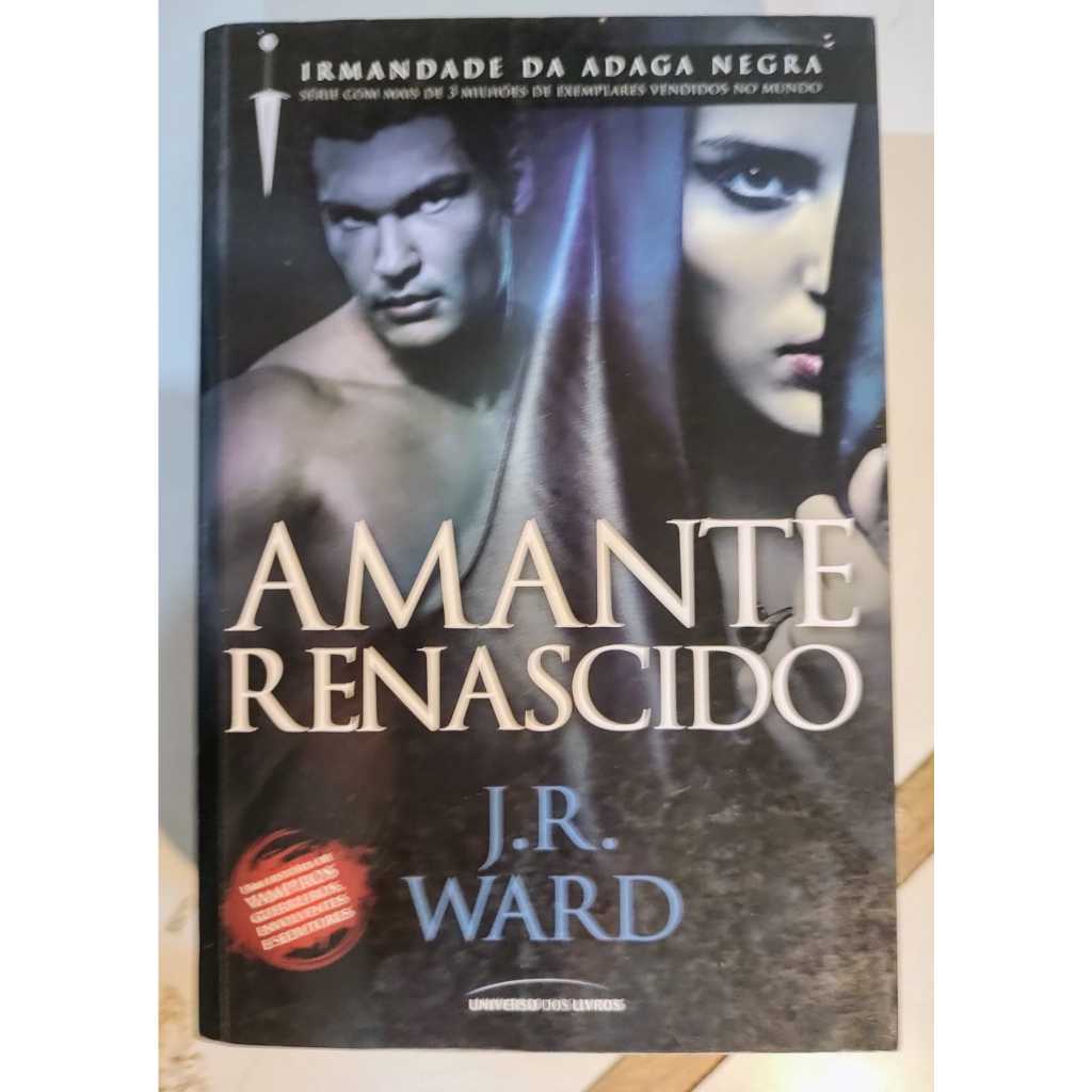 Amante renascido de J.R. Ward