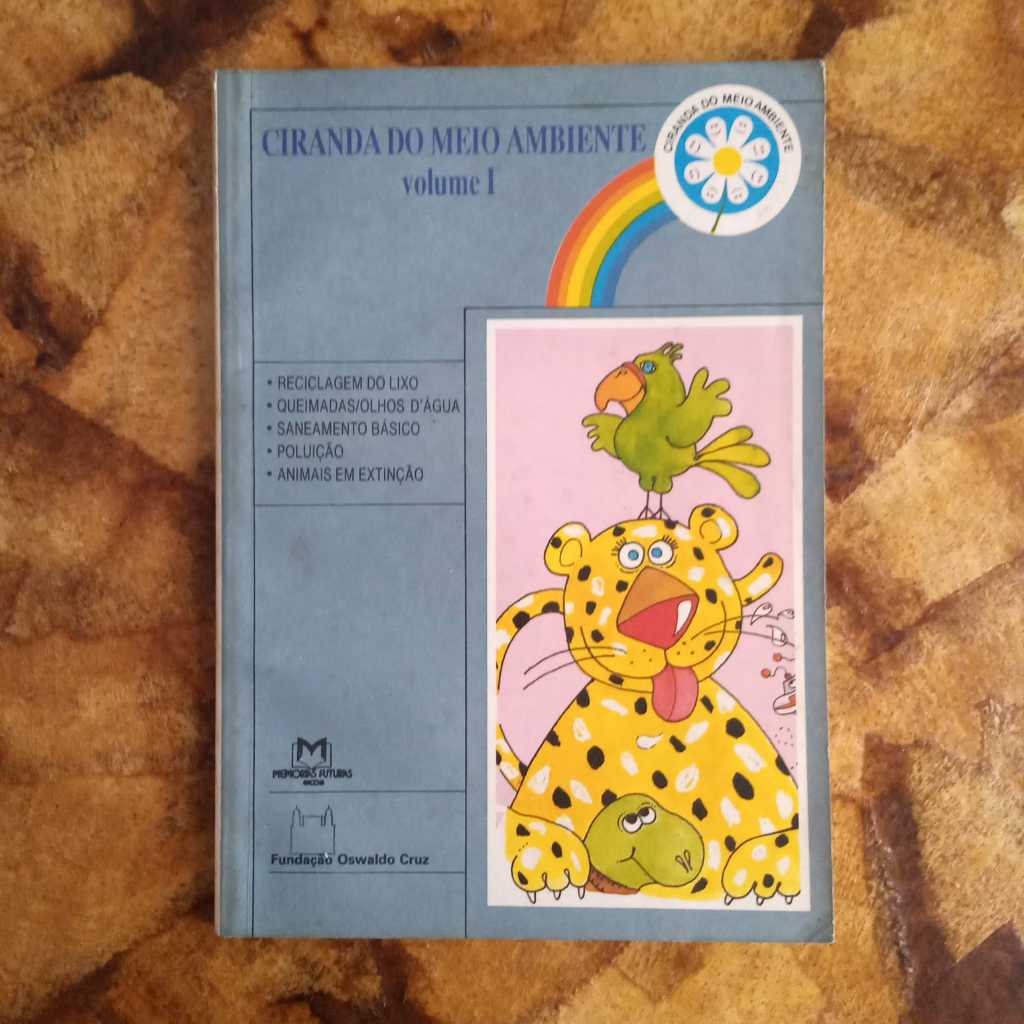 Livro: Ciranda do Meio Ambiente vol I, de Fundação Oswaldo Cruz – Usado