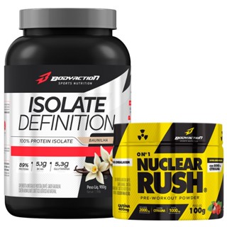 Whey Protein Isolate Definition + Pré Treino Nuclear Rush - Bodyaction