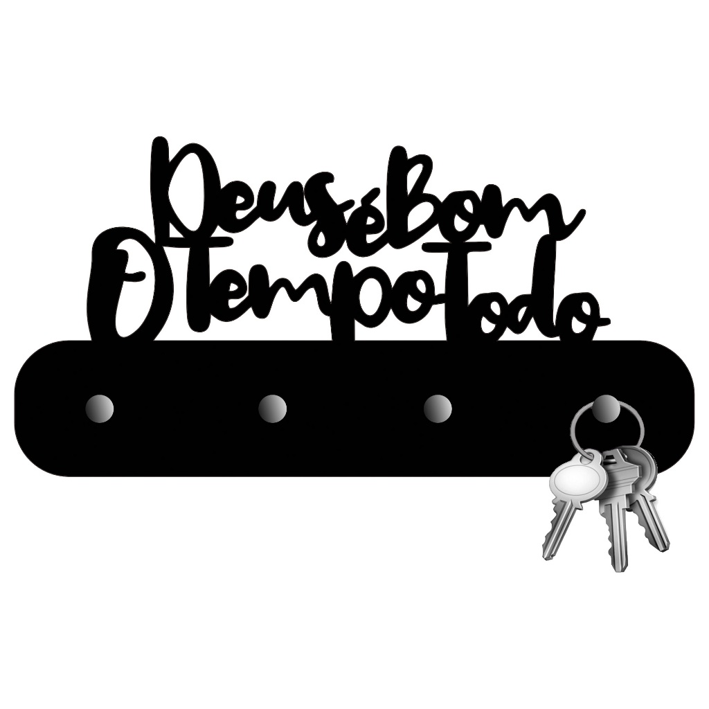 Porta Chaves de Parede Decorativo em MDF 3mm Preto Deus é bom o Tempo Todo Envio Imediato em Oferta na Shopee
