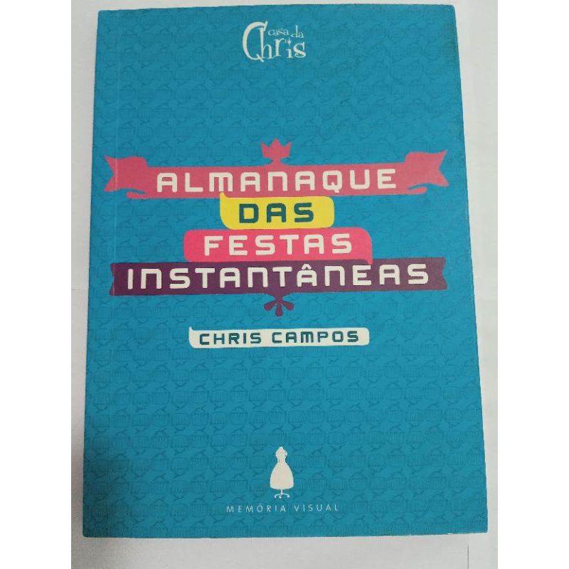 Livro Almanaque das festas instantaneas
