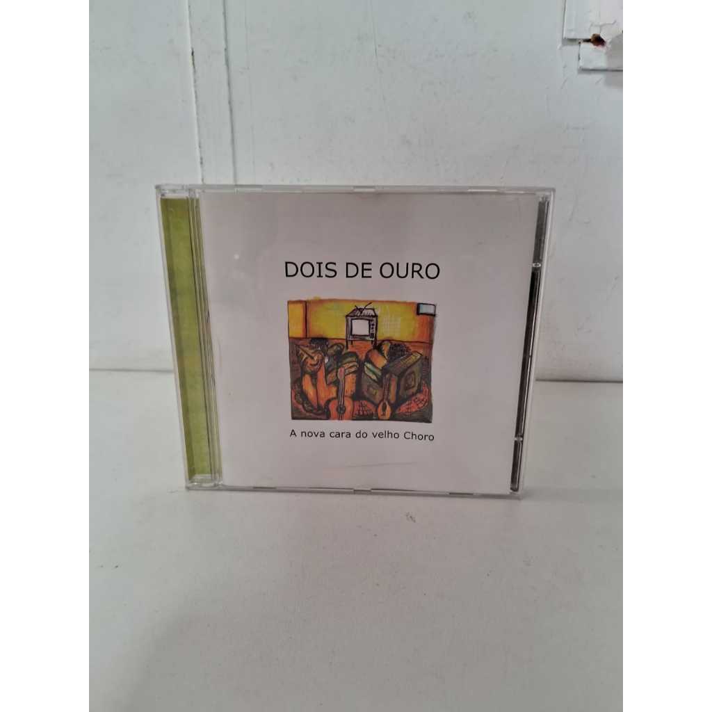 CD Dois De Ouro - A Nova Cara Do Velho Choro