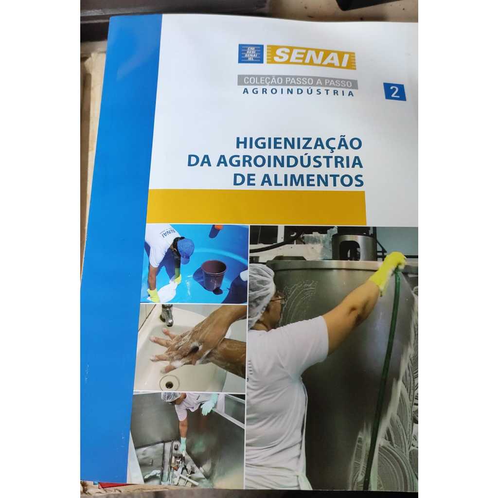 Higienização da Agroindústria de Alimentos (Coleção Passo a Passo)