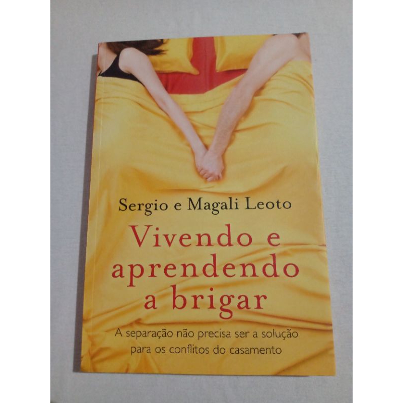 vivendo e aprendendo a Brigar