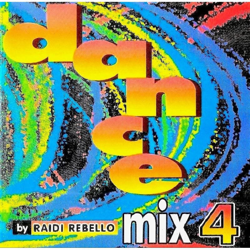 CD Dance Mix 4 Dj Raidi Rebello Paradoxx Music original usado flash house 90's