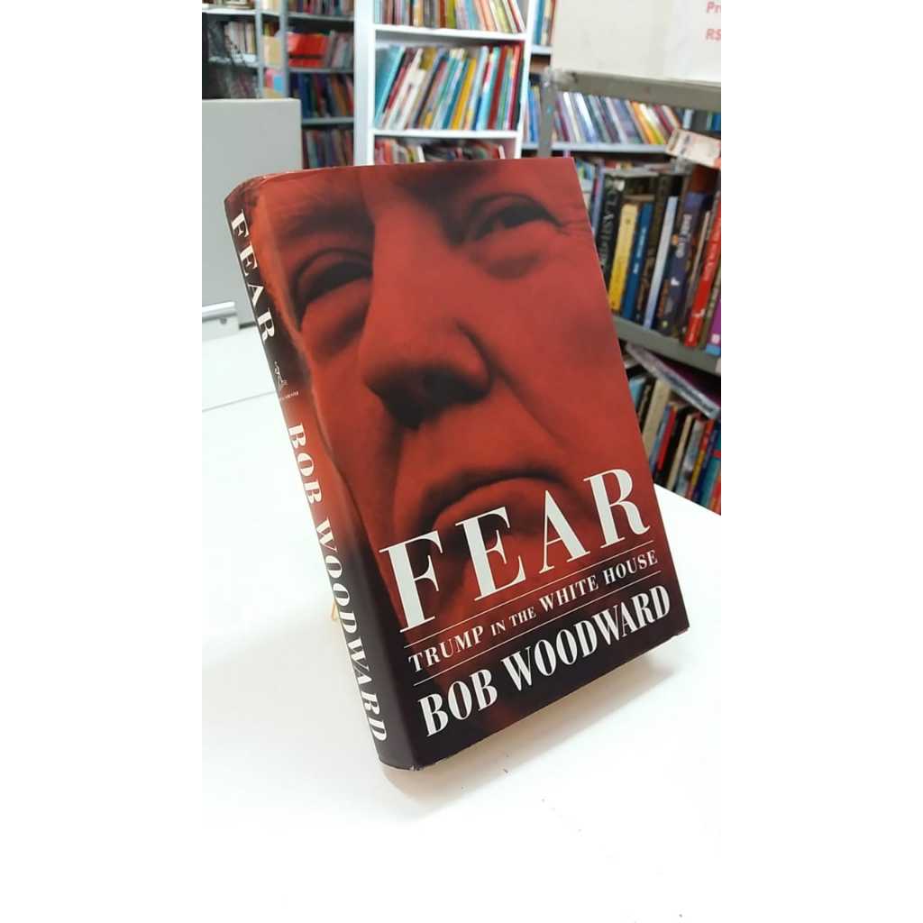 LIVRO - FEAR: TRUMP IN THE WHITE HOUSE - BOB WOODWARD - EM INGLÊS - CAPA DURA COM SOBRECAPA - IDIOMAS