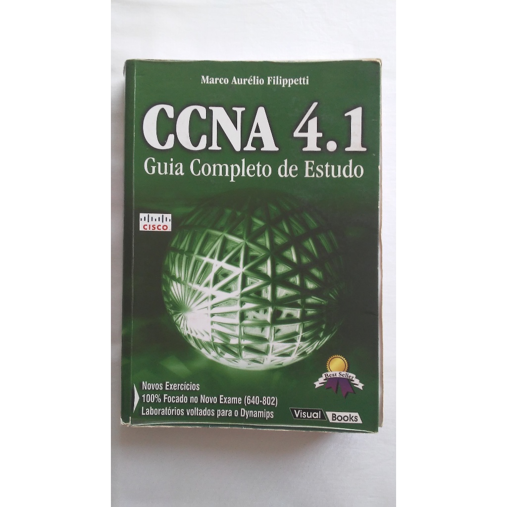 Livro CCNA 4.1: Guia completo de estudo - exame 640-802 ( usado )