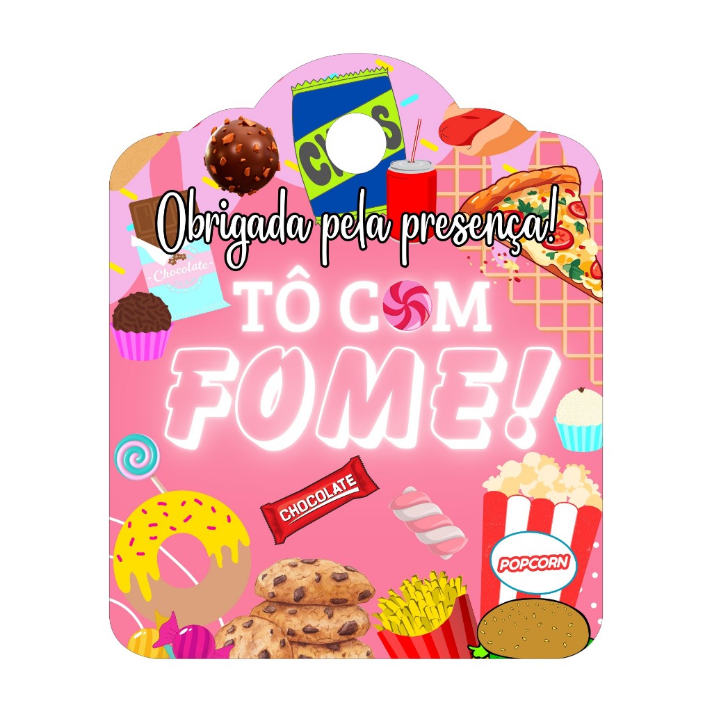 10 Tags de Agradecimento para Lembrancinhas Tô com Fome - Decoração de Festa de Aniversário, Lembrancinhas Tema Comida, Meme, Fast-food.