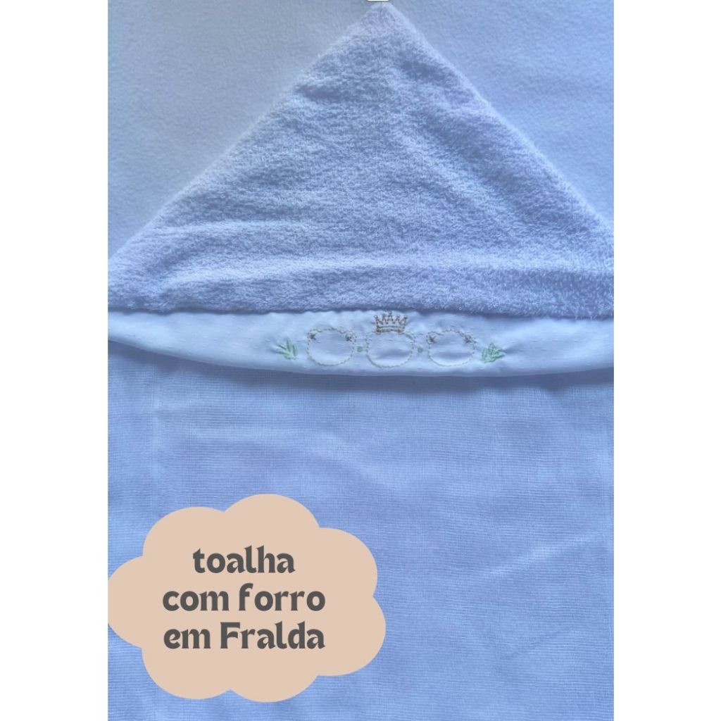 TOALHA DE BANHO BEBE FORRADA COM FRALDA BORDADA COM CAPUZ TOUCA 100% ALGODÃO PREMIUM INFANTIL