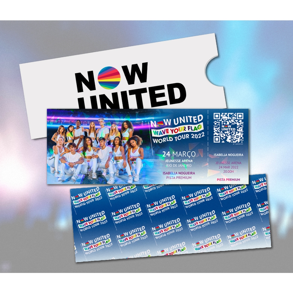 Ingresso Holográfico Personalizado - Now United (Wave Your Flag)