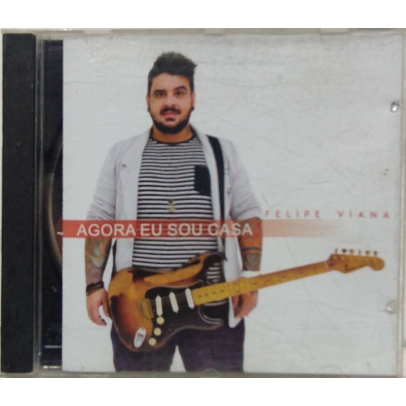 Cd Felipe Viana Agora eu sou casa Otimo Estado