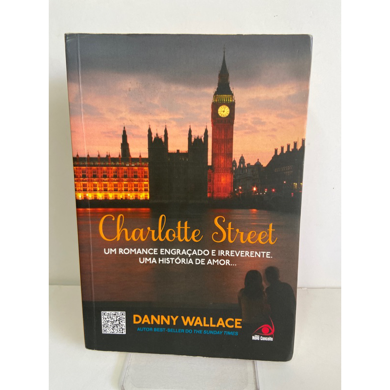 livro Charlotte Street - Um Romance Engraçado E Irreverente Uma História De Amor