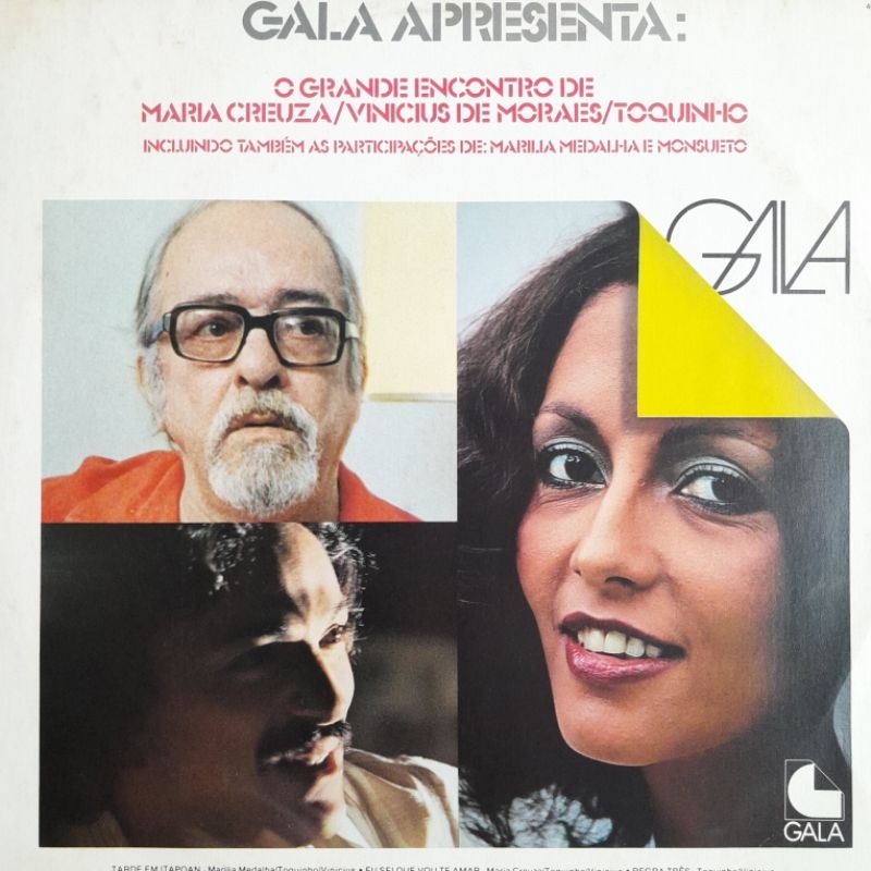 O grande encontro de Maria Creuza, Vinicius de Moraes e Toquinho - lp 1a prensagem - vinil