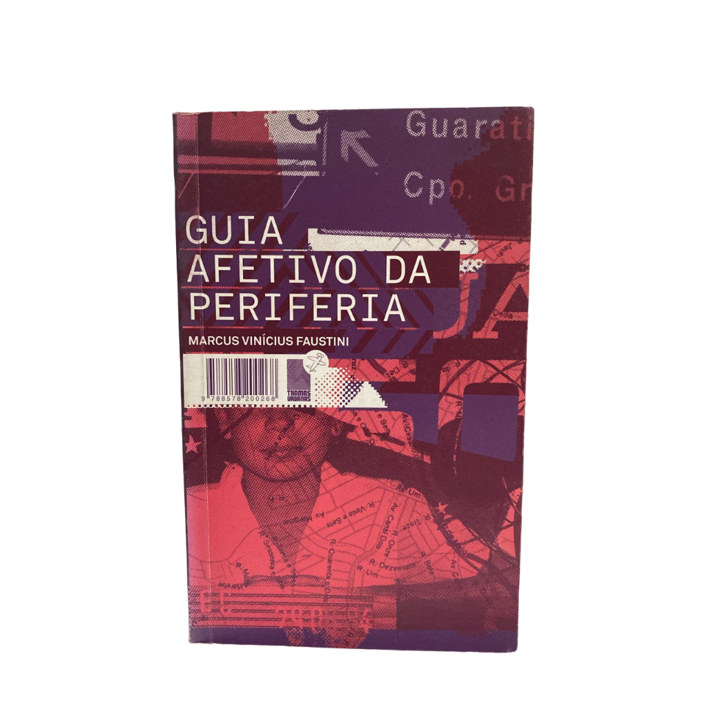 Guia Afetivo Da Periferia - Marcus Vinícius Faustini