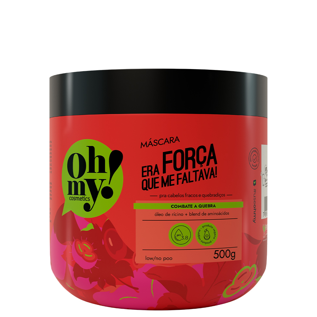 Máscara Era força que me faltava! 500g Oh My!