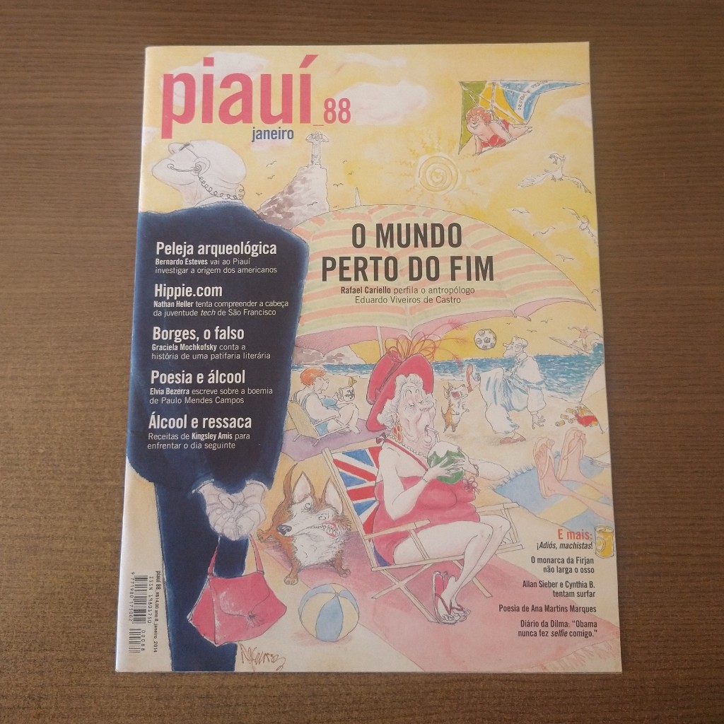 Revista Piauí Nº 88 Janeiro 2014 - Capa O Mundo Sem Fim (Perfil de Eduardo Viveiros de Castro)