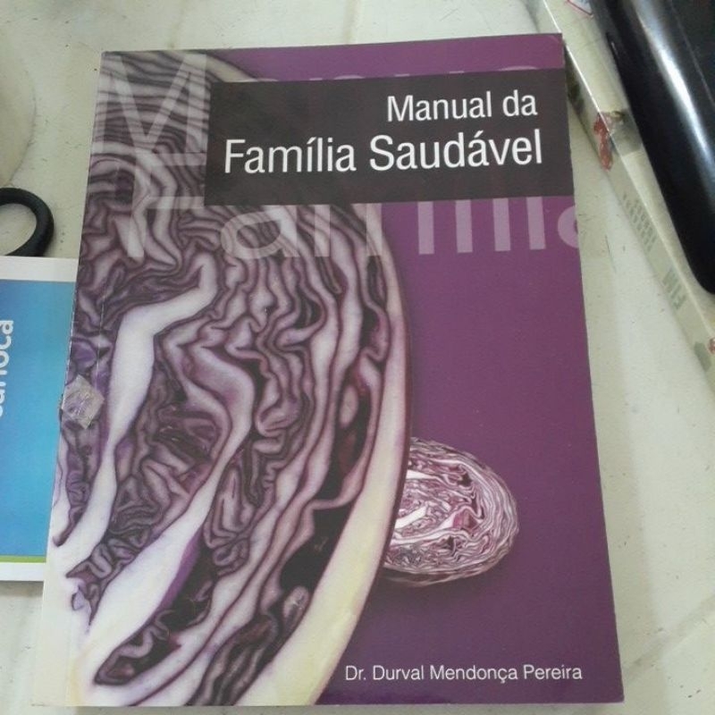 manual da família saudável/ Durval Mendonça Pereira.