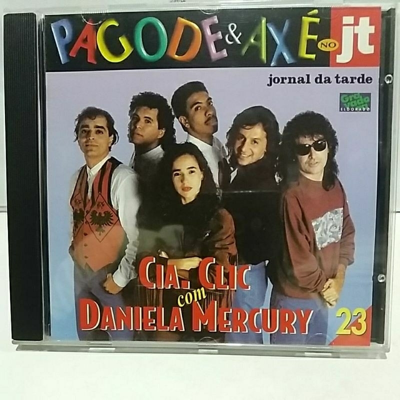 CD CIA. CLIC COM DANIELA MERCURY -PAGODE & AXÉ