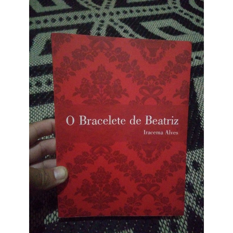 livro o bracelete de Beatriz - Iracema Alves