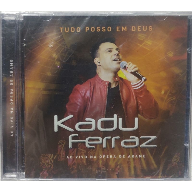 Cd Kadu Ferraz Ao vivo Na Opera de Arame Lacrado