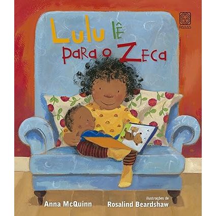 Lulu lê para o Zeca - Anna McQuinn