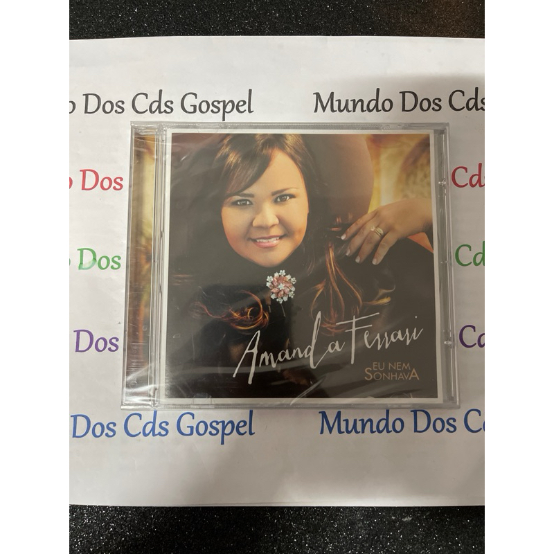 Cd Amanda Ferrari - Eu Nem Sonhava