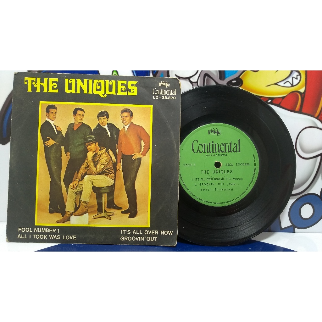 the uniques– Fool Number 1 / Tudo o que eu levei foi amor / It's All Over Now / Groovin'Out compacto