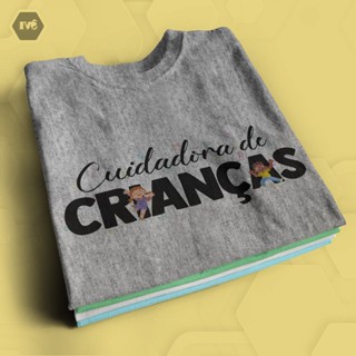 Camiseta Personalizável CUIDADORA DE CRIANÇAS