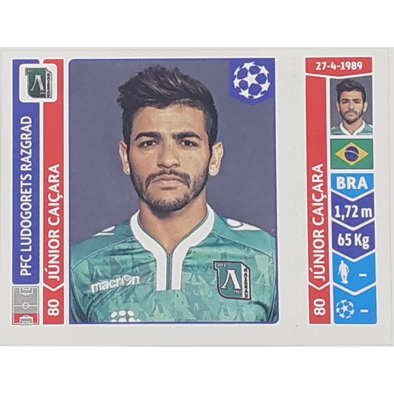 FIGURINHA ORIGINAL NUNCA COLADA JUNIOR CAIÇARA PFC LUDOGORETS RAZGRAD CHAMPIONS 2014-15 Nr164 PANINI BRASIL