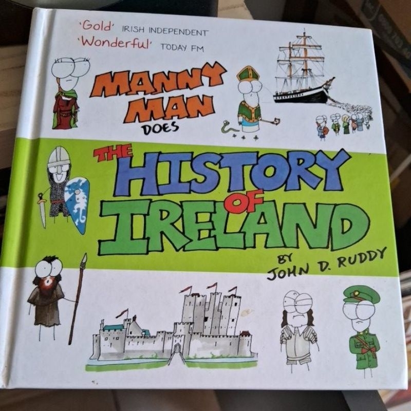 Livro Manny Man Does the History of Ireland". The History of Ireland by John  D. Ruddy.