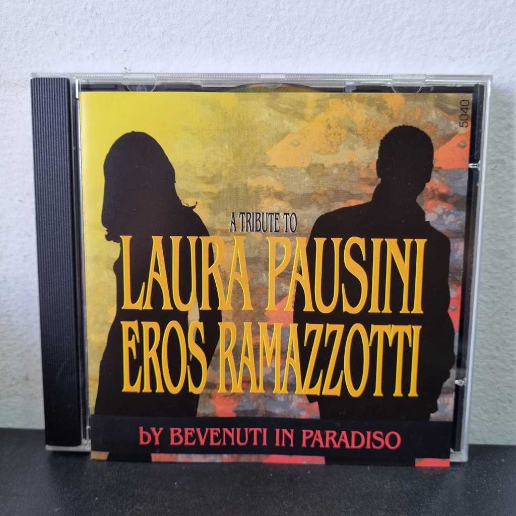 CD A Tribute To Laura Pausini e Eros Ramazzotti By Bevenuti In Paradiso