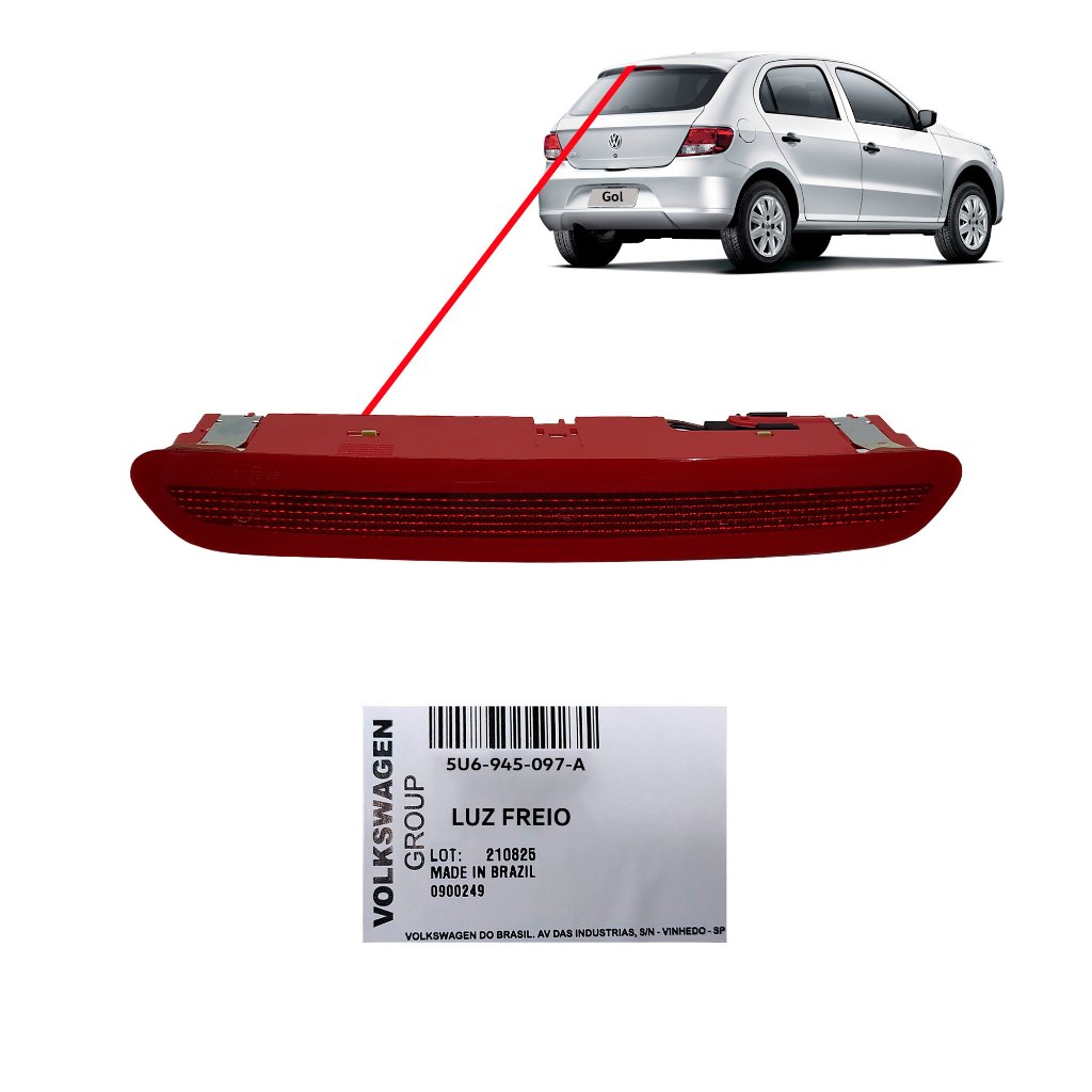 Luz De Freio Brake Light Gol G5 G6 G7 Original 5u6945097a em Oferta na Shopee