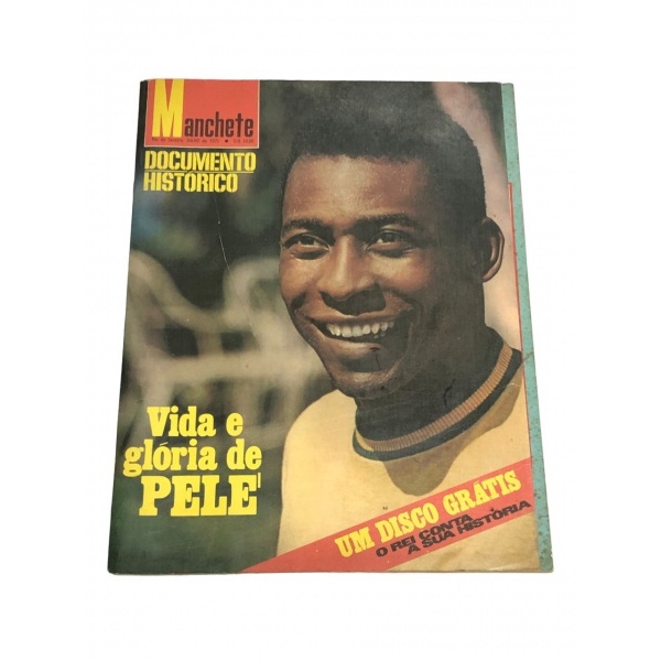 Revista Manchete Documento Histórico Vida E Glória De Pelé