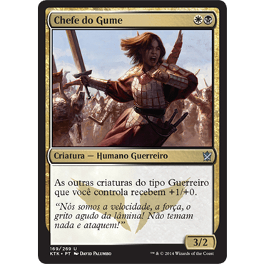 Chefe do Gume (Guerreiro / Humano) - - Magic The Gathering