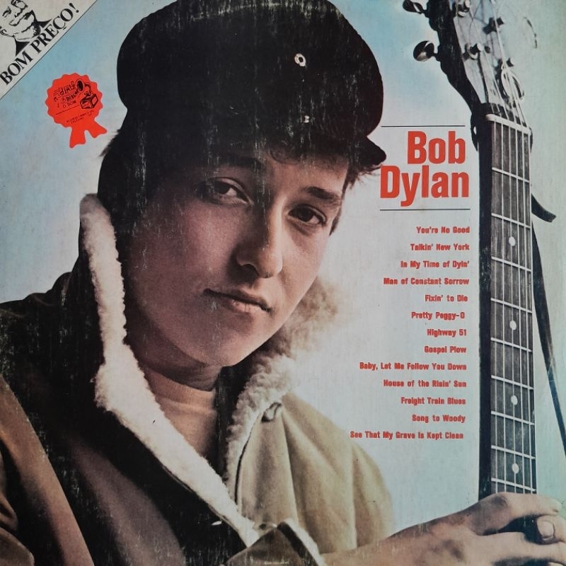 Bob Dylan - primeiro (1962) - lp - vinil - you're no good