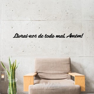 Quadro Decorativo em MDF Frase Livrai-nos de todo mal, amém Frase De Parede