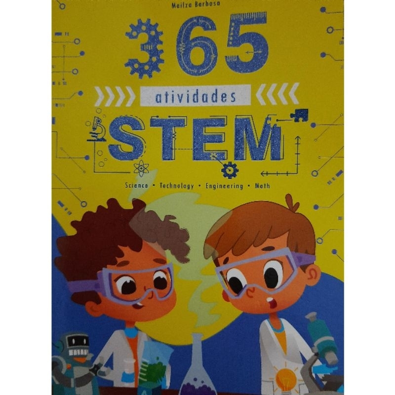 Livro 365 Atividades Férias STEM Ciências, Tecnologia, Engenharia e Matemática ENVIO RÁPIDO