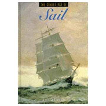Livro The Golden Age of Sail - Amy Handy