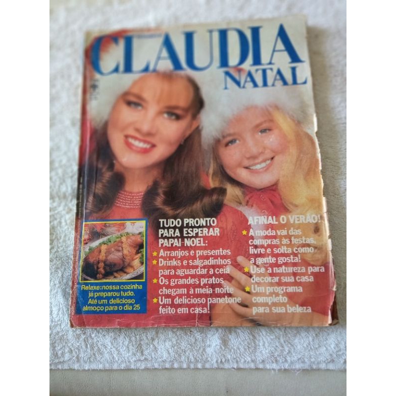 revista Cláudia natal Angélica 1981 Xuxa modelo moda anos 80 culinária Natalina receitas Rita Lee glória Pires Fábio Jr. Eduardo Mascarenhas Adélia Prado José Hamilton propagandas antigas Regina Duarte.